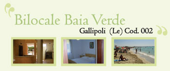 Bilocale nella Baia Verde ( Gallipoli)